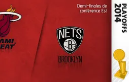 Preview Playoffs 2014 : (2) Miami – Brooklyn (6)