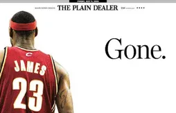 Départ de LeBron James : la Une du Cleveland Plain-Dealer