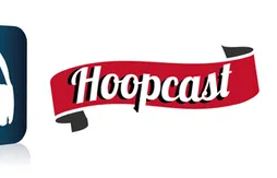 Le grand retour du Hoopcast : Épisode 19
