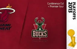 Preview Playoffs 2013 : Miami (1) – Milwaukee (8)