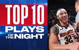 Le Top 10 de la nuit | Aaron Gordon, évidemment