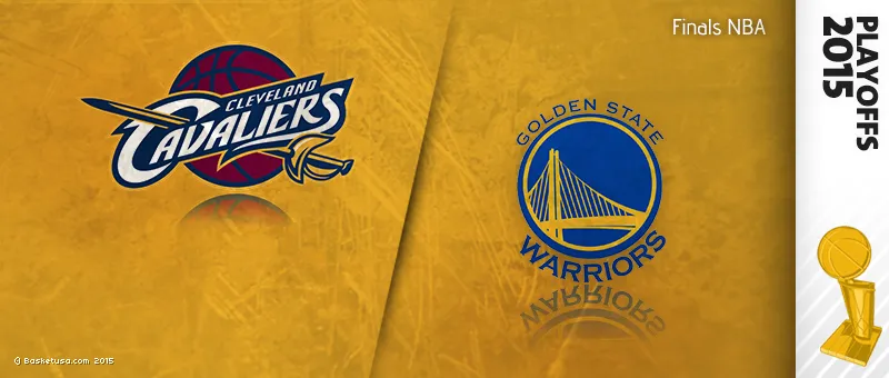 Preview Finale NBA 2015 : Golden State Warriors – Cleveland Cavaliers