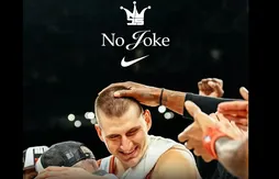 No Joke : l’amusante publicité Nike pour célébrer le titre de Nikola Jokic