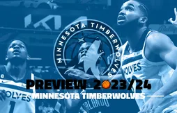 30 jours/30 équipes : Minnesota Timberwolves