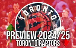30 jours/30 équipes : Toronto Raptors