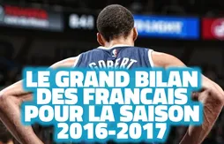 [French Corner] Le grand bilan des Français pour la saison 2016-2017