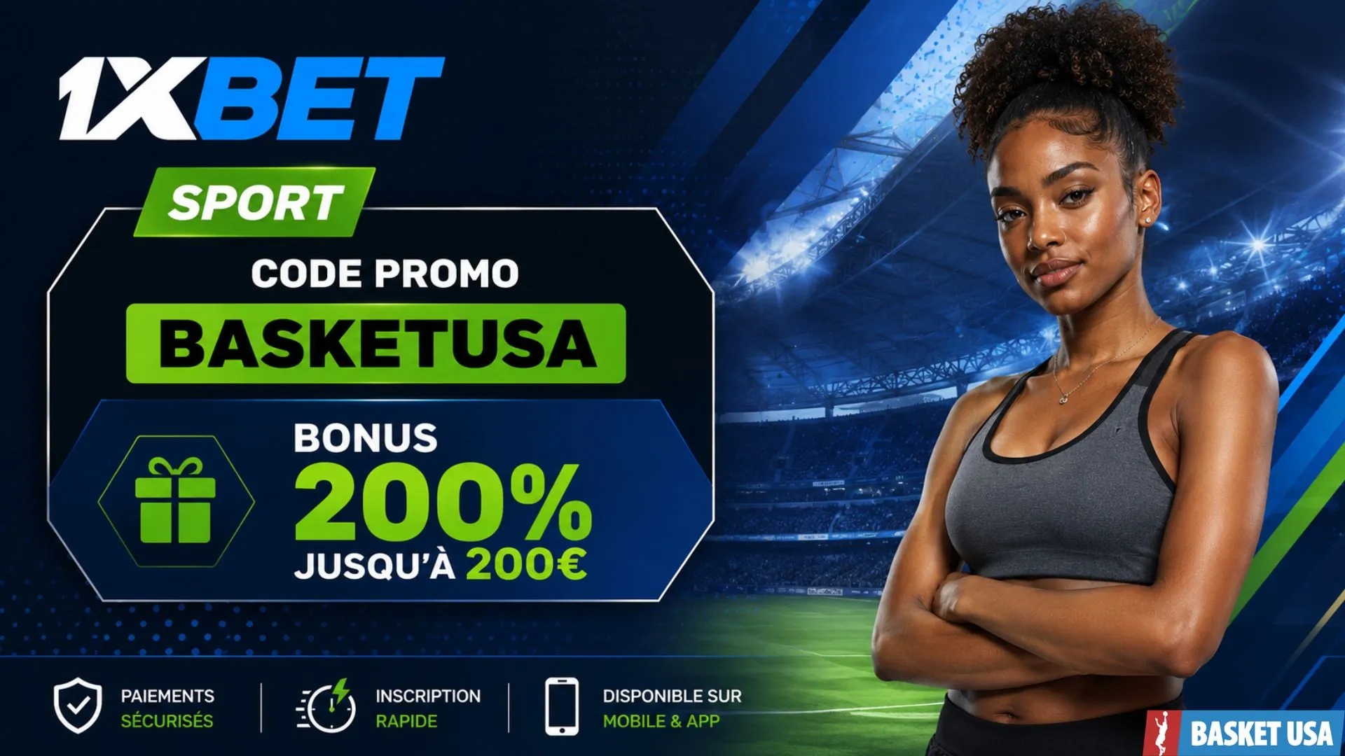 Le code promotionnel 1xBet BASKETUSA offre un bonus de premier dépôt de 200 % jusqu'à 200 euros.