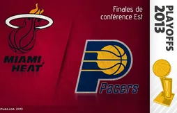 Preview Playoffs 2013 : Miami (1) – Indiana (3)