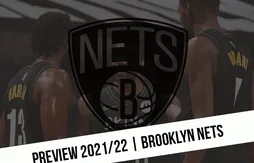 Previews 2021/22 | Les Nets ne visent que le titre !