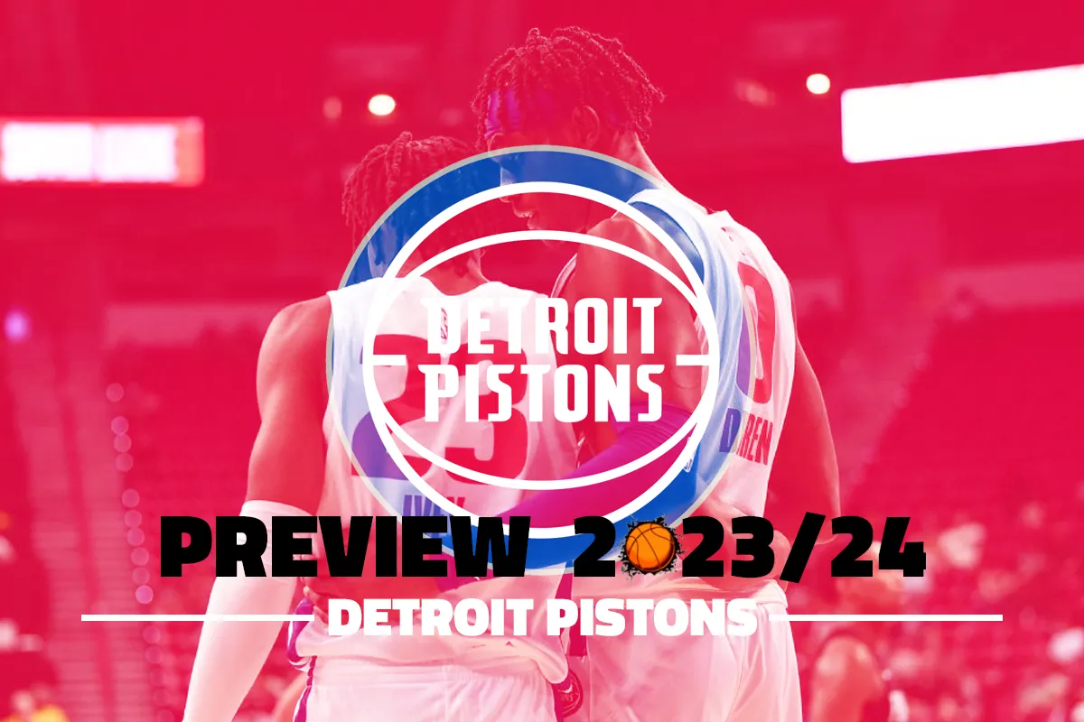 Preview des Detroit Pistons