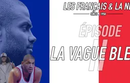 [After] Les Français et la NBA : la vague bleue