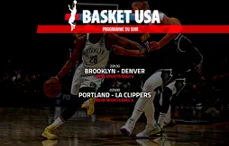Programme du soir | Brooklyn – Denver et Oklahoma City – Phoenix à 20h30