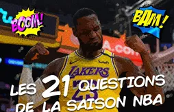 La saison NBA en 21 questions