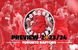 30 jours/30 équipes : Toronto Raptors