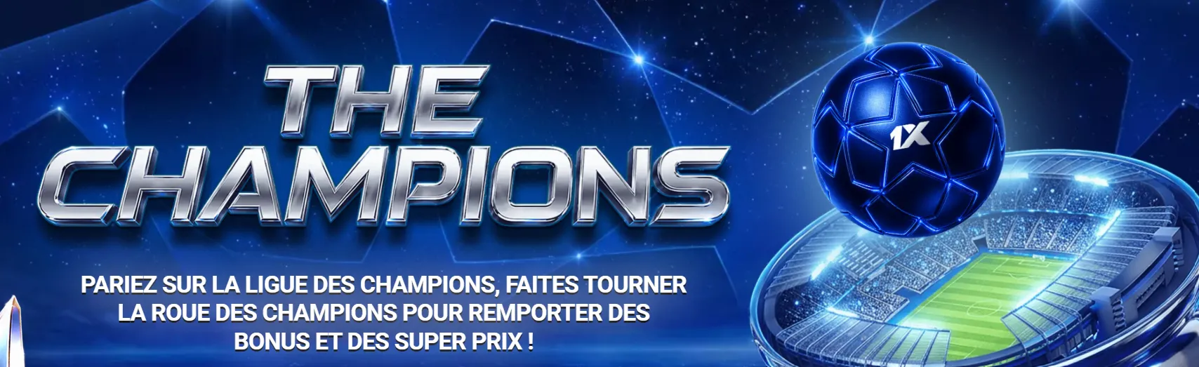 Promo 1xBet The Champions