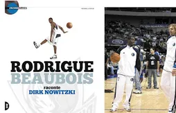 Rodrigue Beaubois raconte Dirk Nowitzki