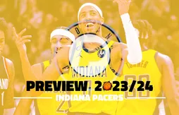 30 jours/30 équipes : Indiana Pacers