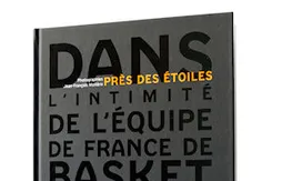 Concours Equipe de France : gagnez 10 exemplaires du livre Près des étoiles