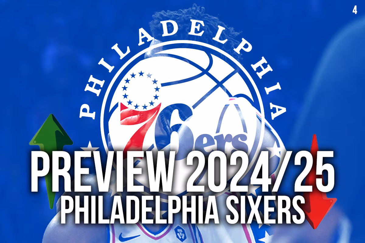 La preview 2024/25 des Philadelphie Sixers