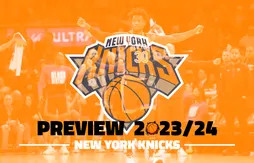 30 jours/30 équipes : New York Knicks