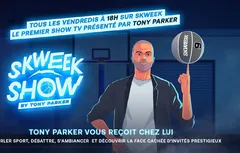 Tony Parker devient animateur TV sur Skweek