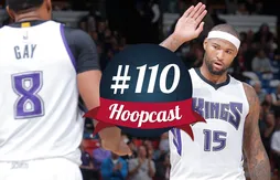 Hoopcast numéro 110 – DeMarcus Cousins en route vers les sommets ?