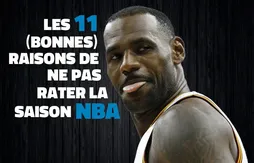 Les 11 (bonnes) raisons de ne pas rater la saison NBA
