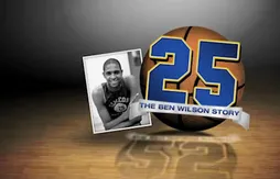 [documentaire] The Ben Wilson Story