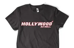 Le T-Shirt du jour : Hollywood As Hell