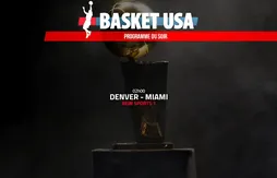 Programme du soir | Les Nuggets veulent enfoncer le clou lors du Game 2 des Finals