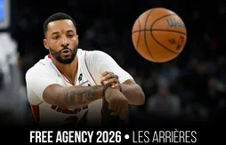 Free agency 2026 | Le Top 10 des arrières
