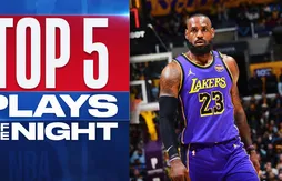Le Top 5 de la nuit | LeBron James toujours paré au décollage
