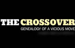Le document du jour : l’histoire du crossover, ou les origines d’un geste “vicieux”
