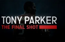 “The Final Shot” : un parfait résumé de la carrière de Tony Parker