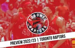 Preview 2022/23 | Toronto mise sur la continuité et la polyvalence