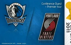 Preview Playoffs 2011 : Dallas (3) vs Portland (6)