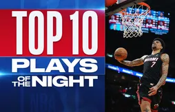 Le Top 10 de la nuit | LeBron James a encore sorti le scotch