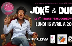[concours] Gagnez 10 places pour le spectacle Joke & Dunk