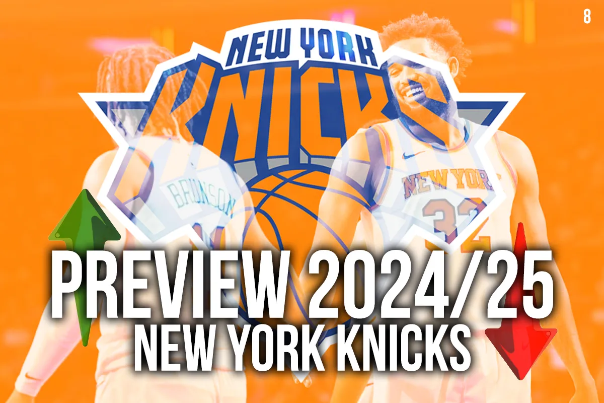 La preview 2024 des New York Knicks