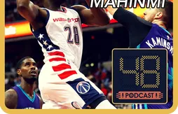[48 Podcast] N°11 – Ian Mahinmi : “Dallas, c’était le vestiaire ultime”