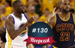 Hoopcast n°130 – État d’urgence à Cleveland !