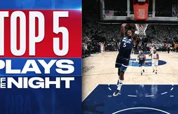 Le Top 5 de la nuit | Anthony Edwards jordanesque