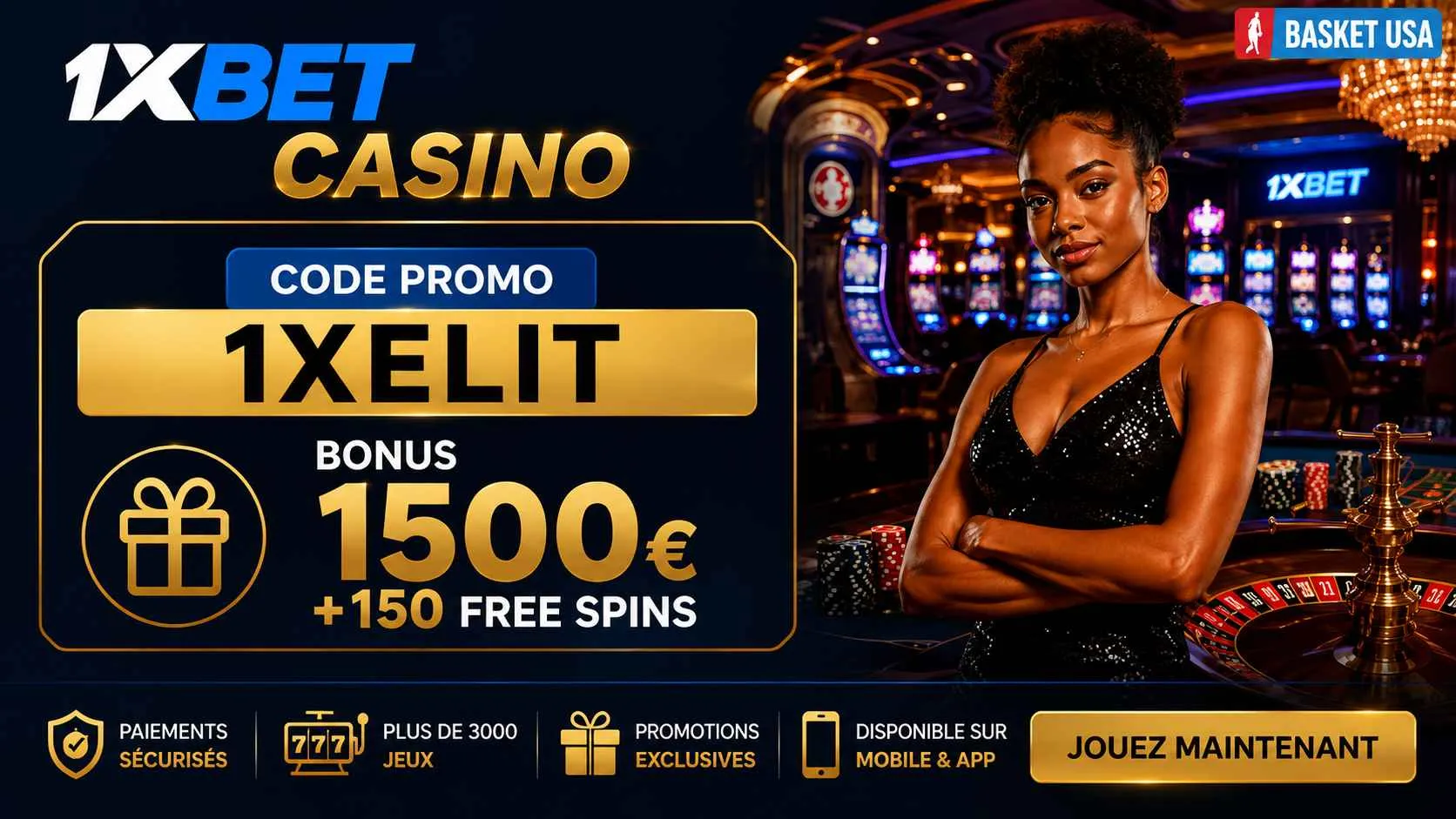 Code promo 1xBet 1XELIT, bonus casino 1500€ + 150 free spins