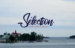 [Equipe de France] Sélection – L’entrée dans la compétition à Helsinki