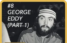 [48 Podcast] George Eddy (1ère partie) : sa jeunesse aux USA et sa carrière de joueur