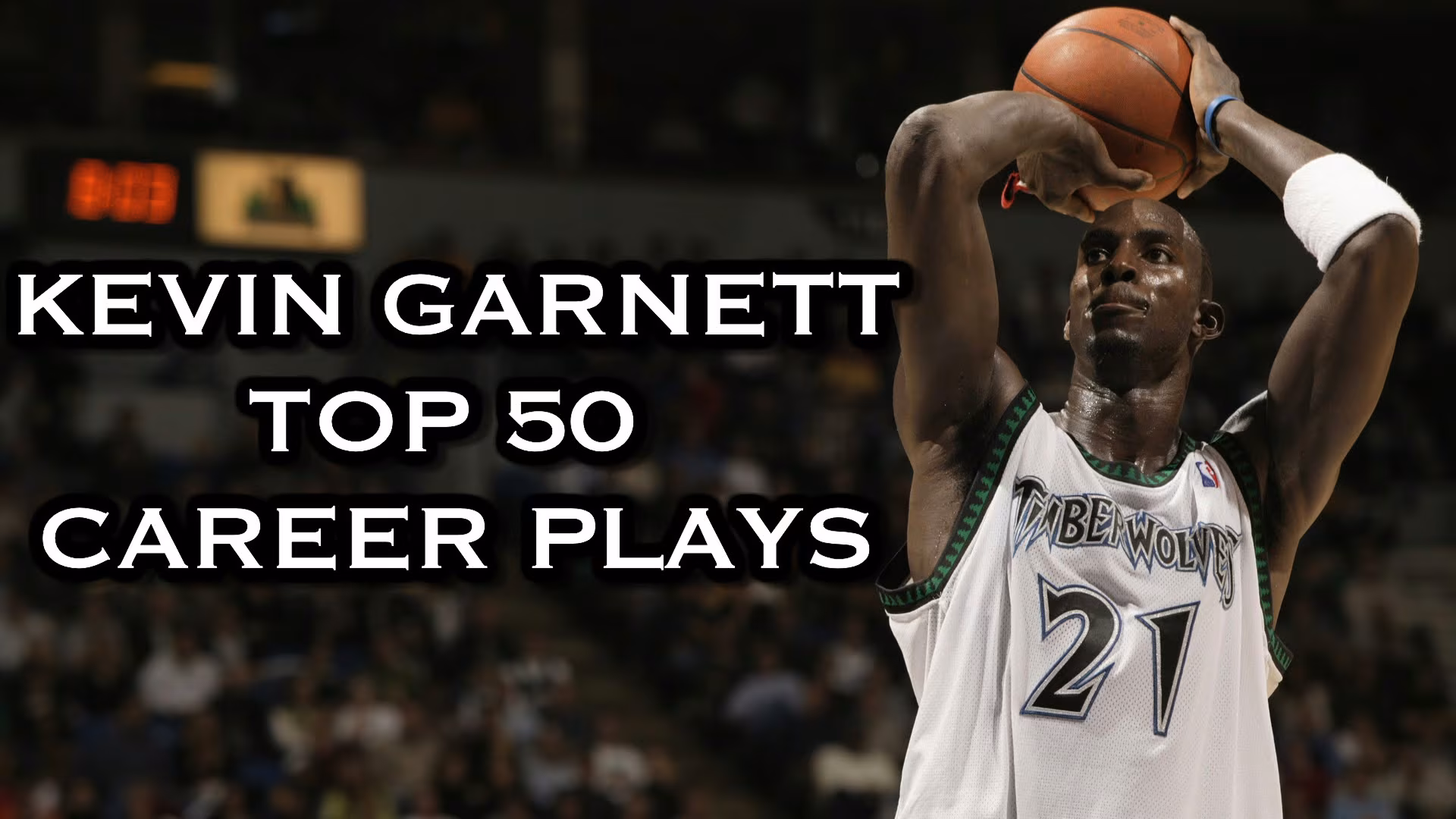 Le meilleur de la carrière de Kevin Garnett