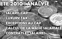 [Eté 2010] les règles du jeu – 1ère partie : le salary cap