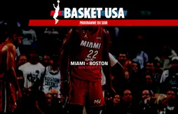 Programme du soir | Le Heat va-t-il enfoncer le clou ?