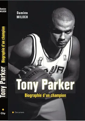 biographie-tony-parker