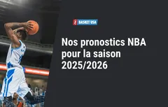 Pronostic NBA du jour : les meilleurs pronos 100% gratuits de nos experts